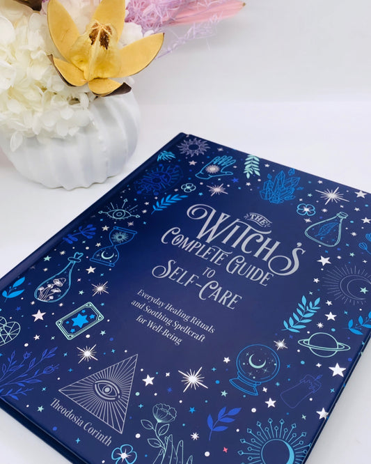 The Witch’s Complete Guide To Self-Care